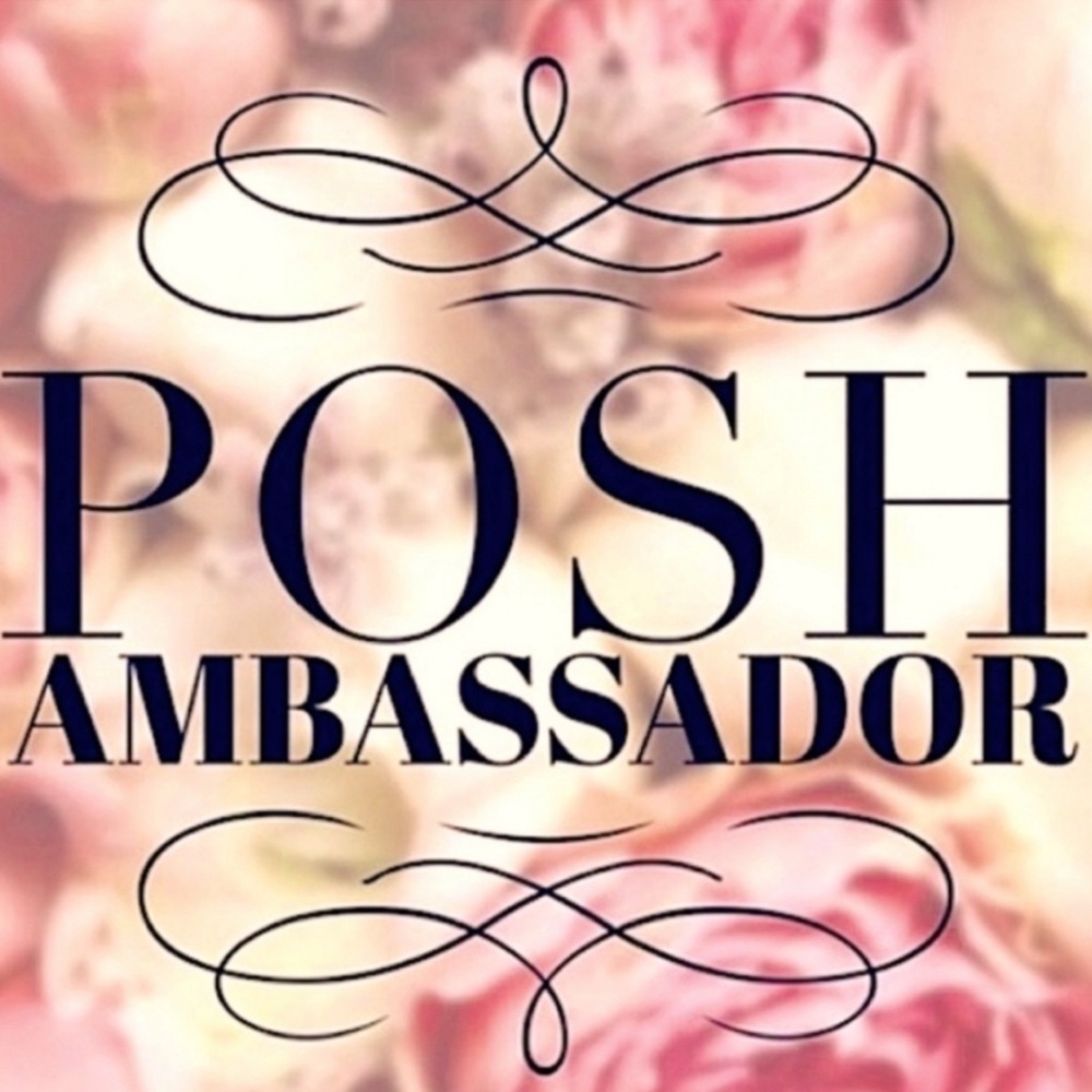 Posh Ambassador 💕